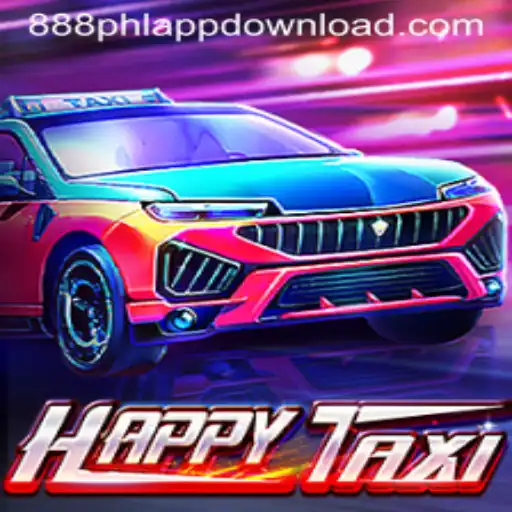 Exploring HappyTaxi: A Thrilling Ride in Online Gaming with 888PHL.COM