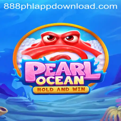 Dive into the Exciting World of PearlOcean with 888PHL.COM