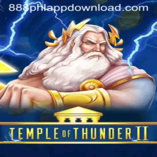 Unveiling TempleofThunderII: The Thrilling New Gaming Experience at 888PHL.COM